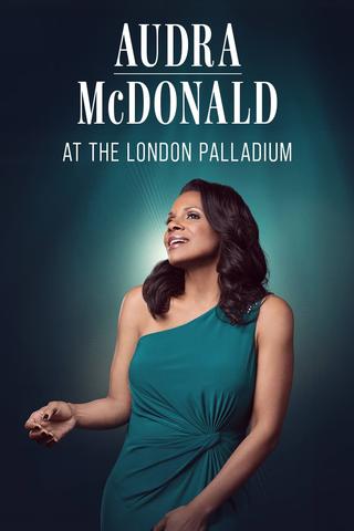 Audra McDonald at the London Palladium poster