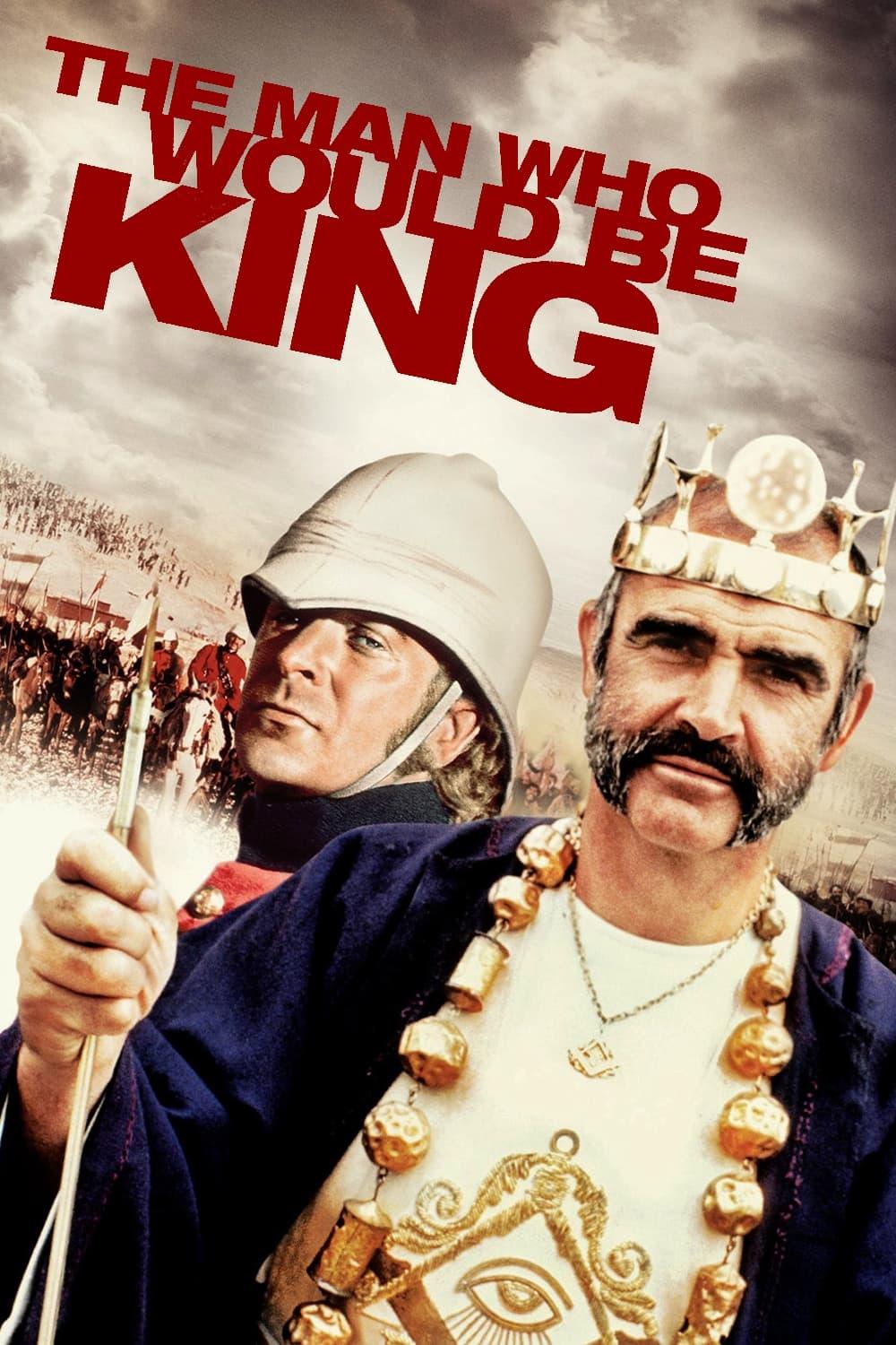 The Man Who Would Be King poster