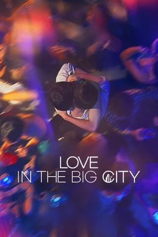 Love in the Big City poster