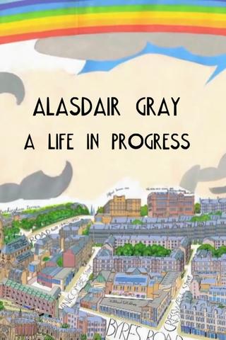 Alasdair Gray: A Life in Progress poster