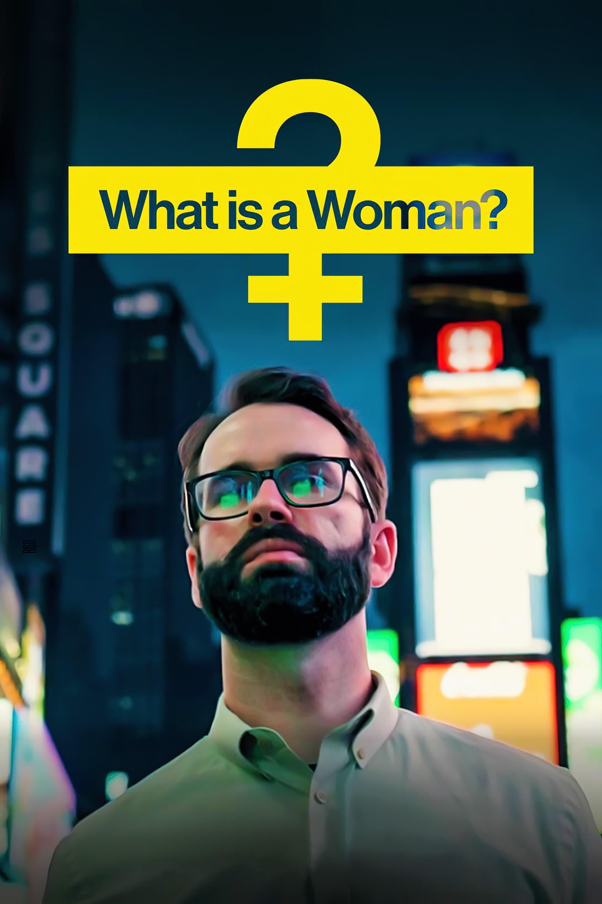 What Is a Woman? poster