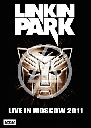 Linkin Park Live in Moscow poster
