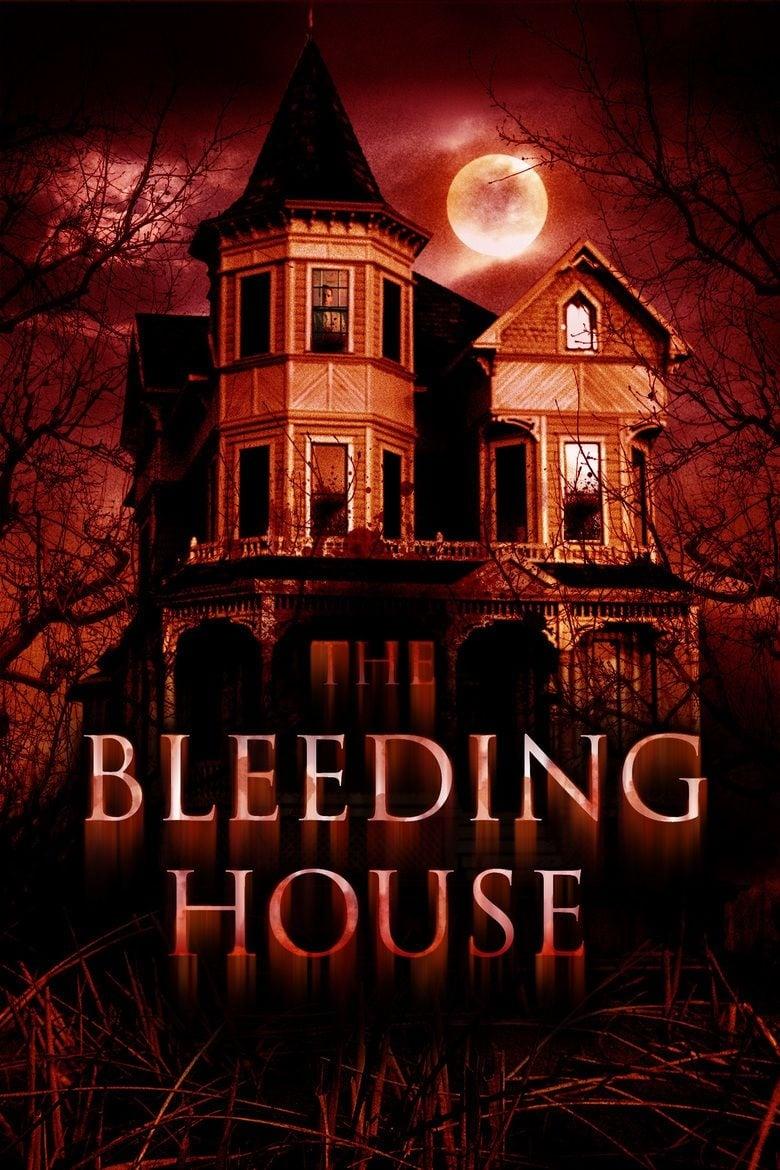 The Bleeding House poster