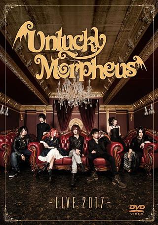 Unlucky Morpheus - Live 2017 poster