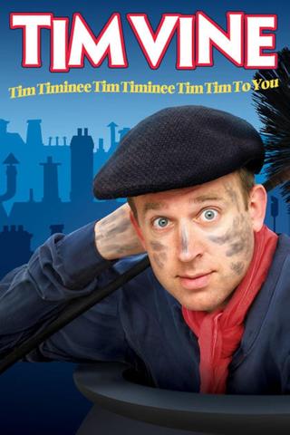 Tim Vine: Tim Timinee Tim Timinee Tim Tim to You poster