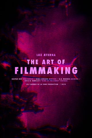 Lux Æterna: The Art of Filmmaking poster