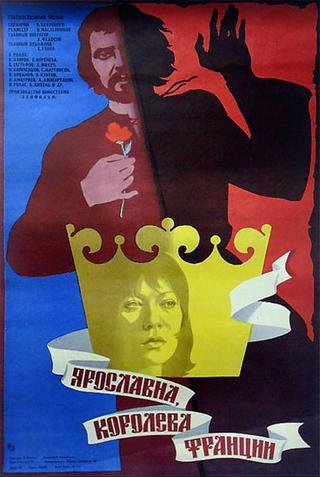 Yaroslavna, Queen of France poster