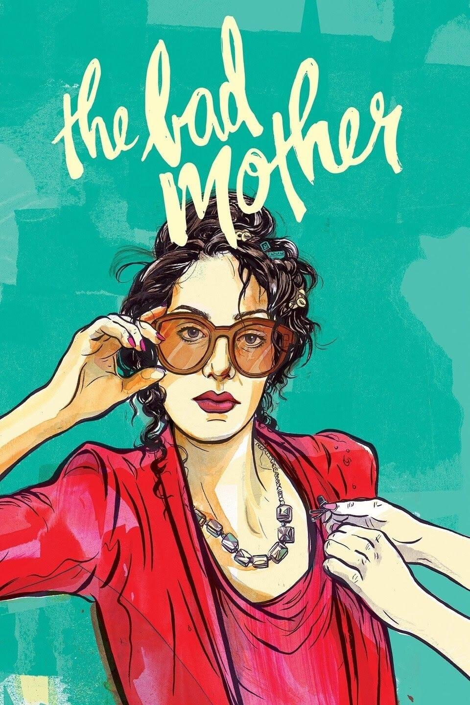 The Bad Mother poster