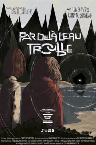 Par-Delà L'Eau Trouble poster