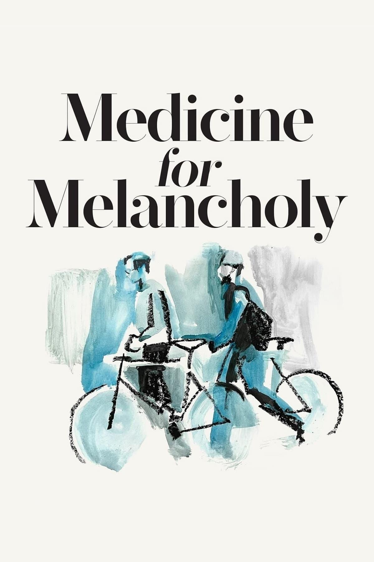 Medicine for Melancholy poster