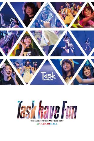 Task have Fun 2nd Anniversary Oneman Live at YAMANO HALL poster