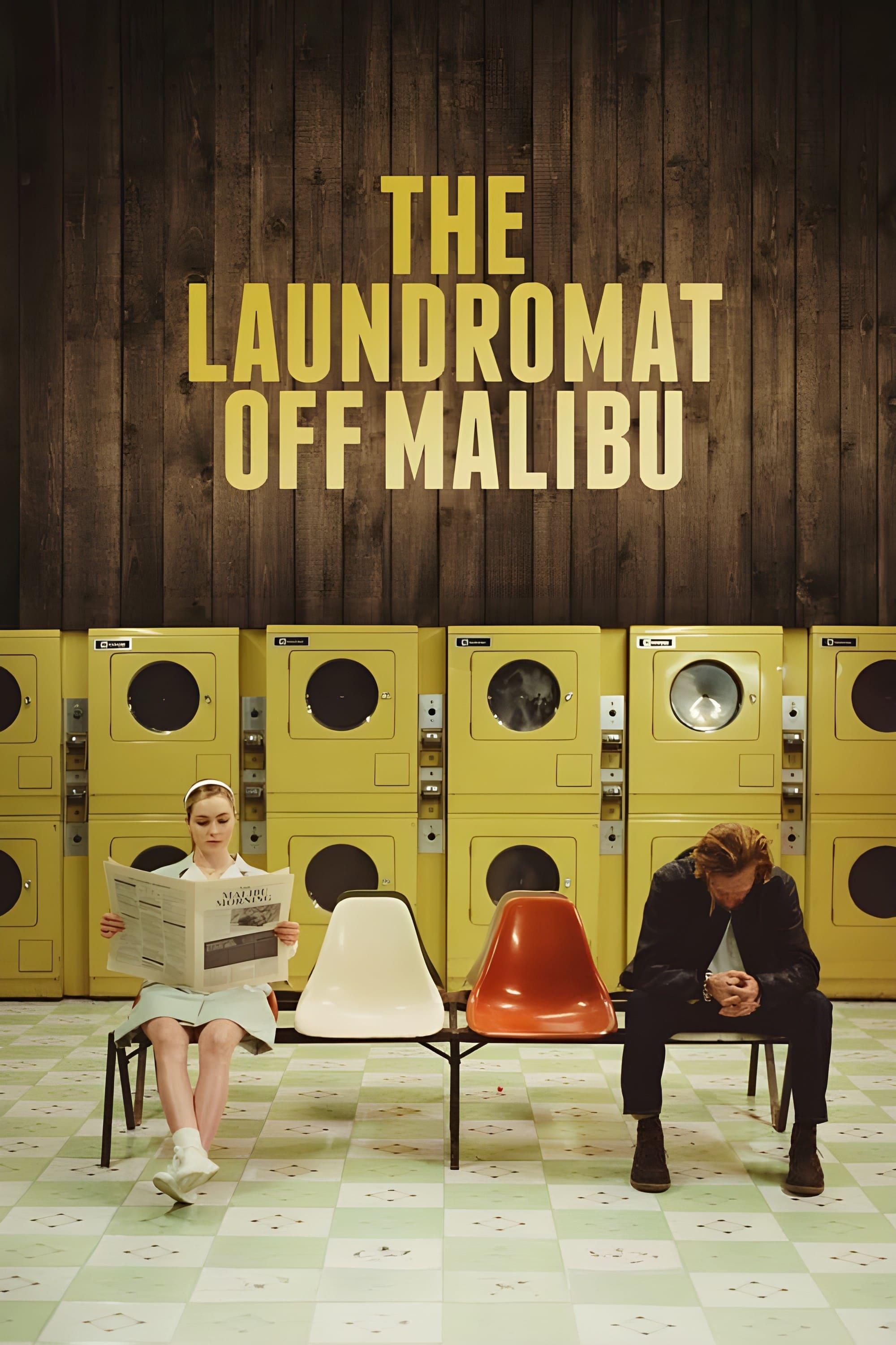 The Laundromat Off Malibu poster