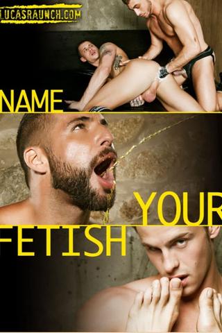 Name Your Fetish poster
