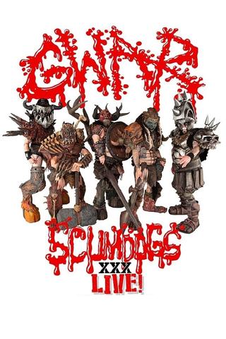 GWAR - Scumdogs XXX Live! The 30th Anniversary Reunion Show poster