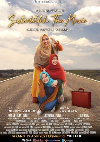 Sisterlillah The Movie: Siblings Edition poster
