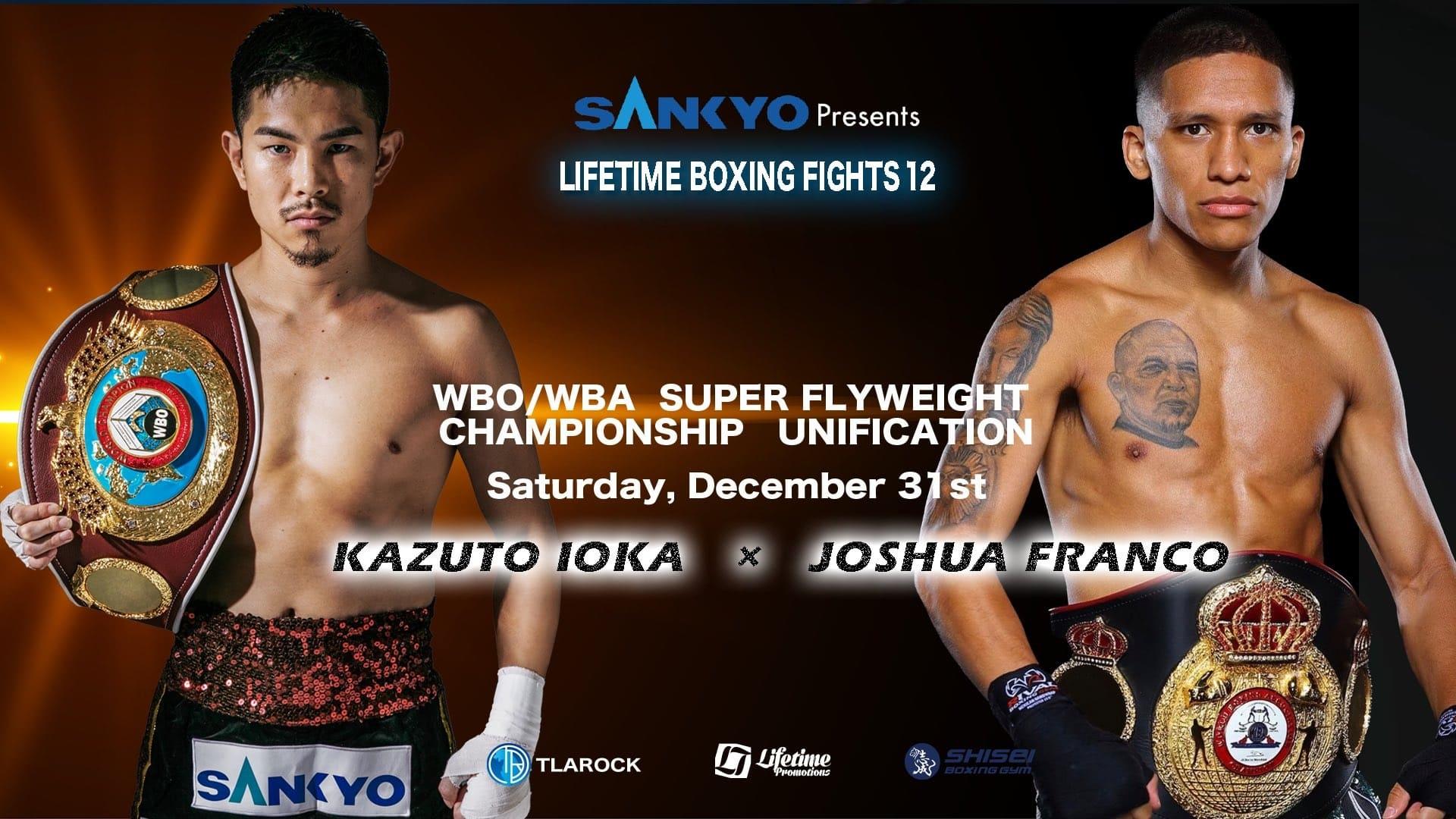 Kazuto Ioka vs. Joshua Franco backdrop