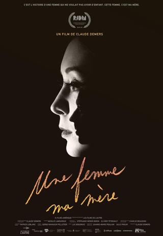 A Woman, My Mother poster