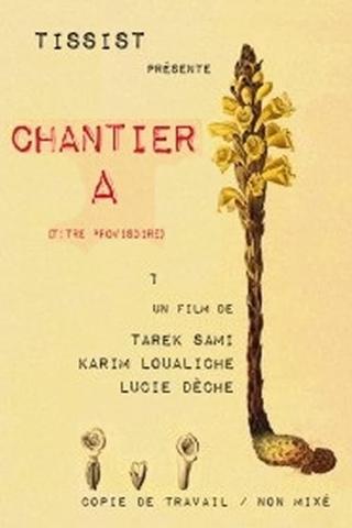 Chantier A poster