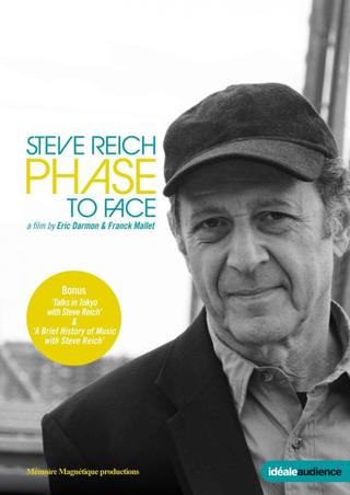 Steve Reich: Phase to Face poster
