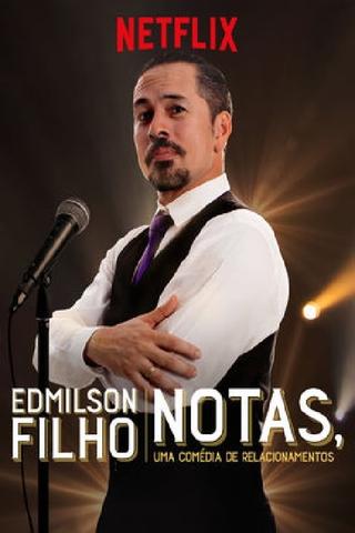 Edmilson Filho: Notas, Comedy about Relationships poster