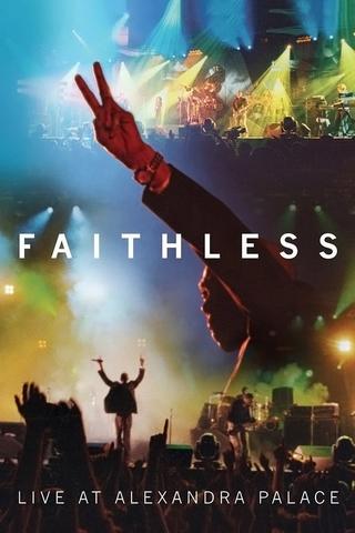 Faithless: Live At Alexandra Palace poster