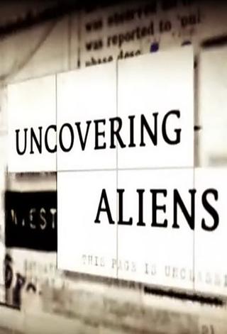 Uncovering Aliens poster