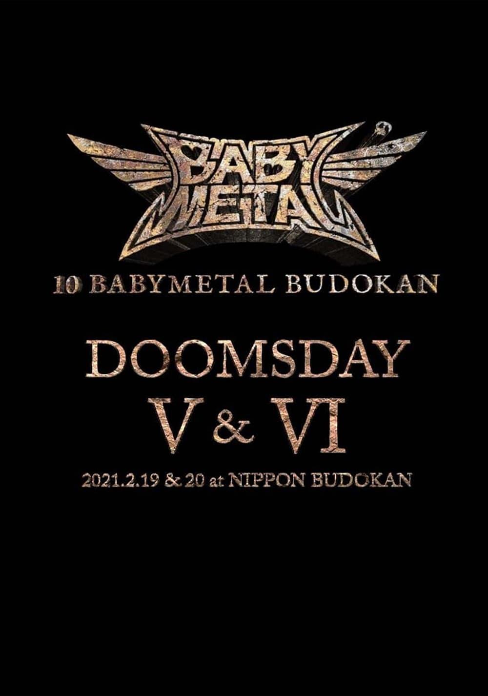 10 BABYMETAL BUDOKAN - DOOMSDAY V & VI poster