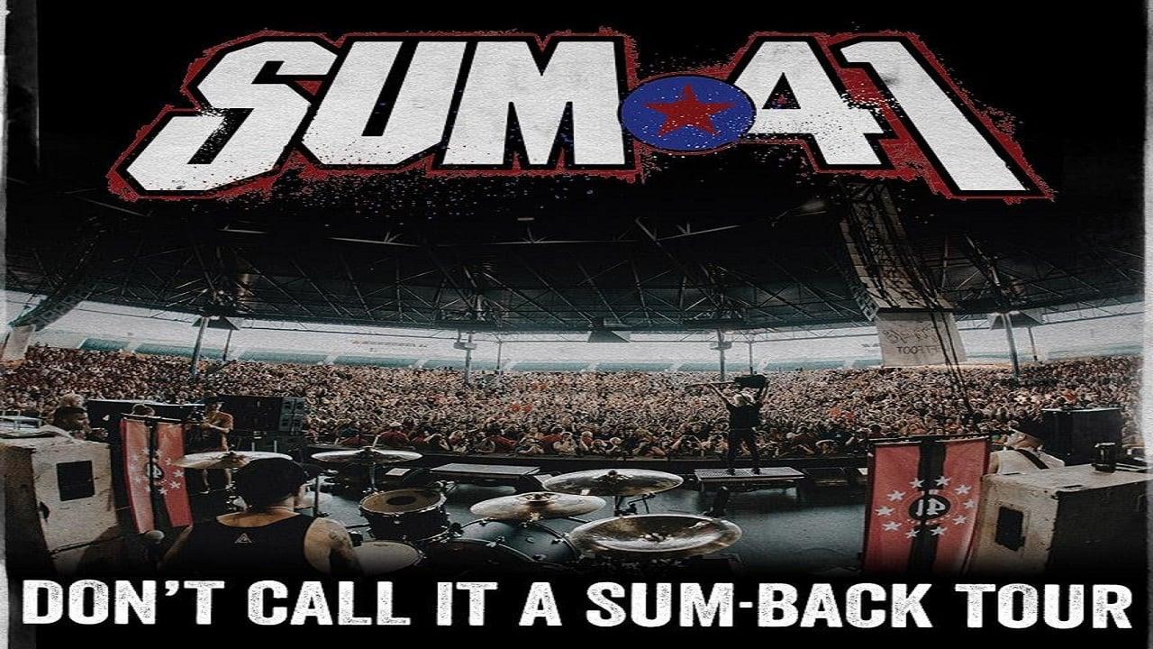 Sum 41 - Don't call it a Sumback backdrop