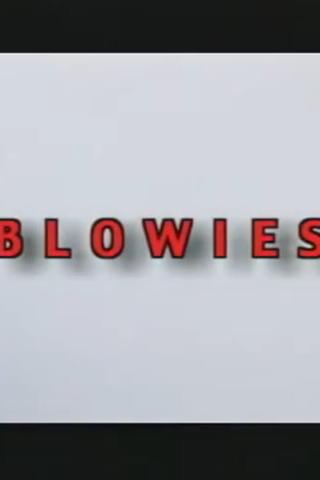 Blowies poster