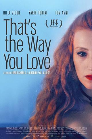 That's the Way You Love poster