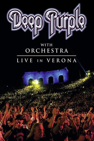 Deep Purple with Orchestra - Live in Verona poster