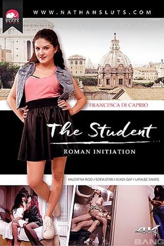 The Student: Roman Initiation poster