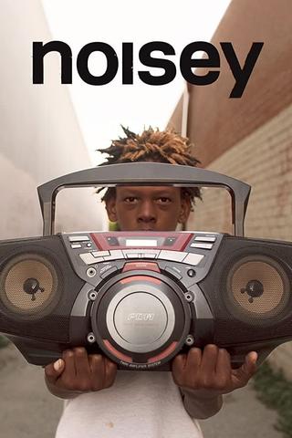 Noisey poster