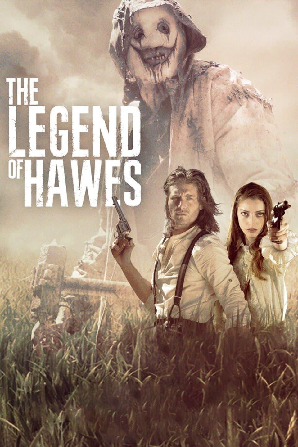 The Legend of Hawes poster