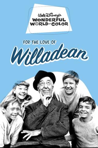 For the Love of Willadean poster