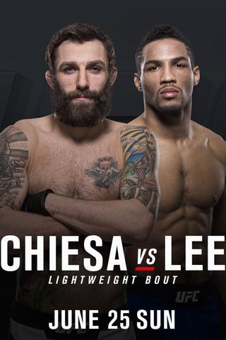 UFC Fight Night 112: Chiesa vs. Lee poster