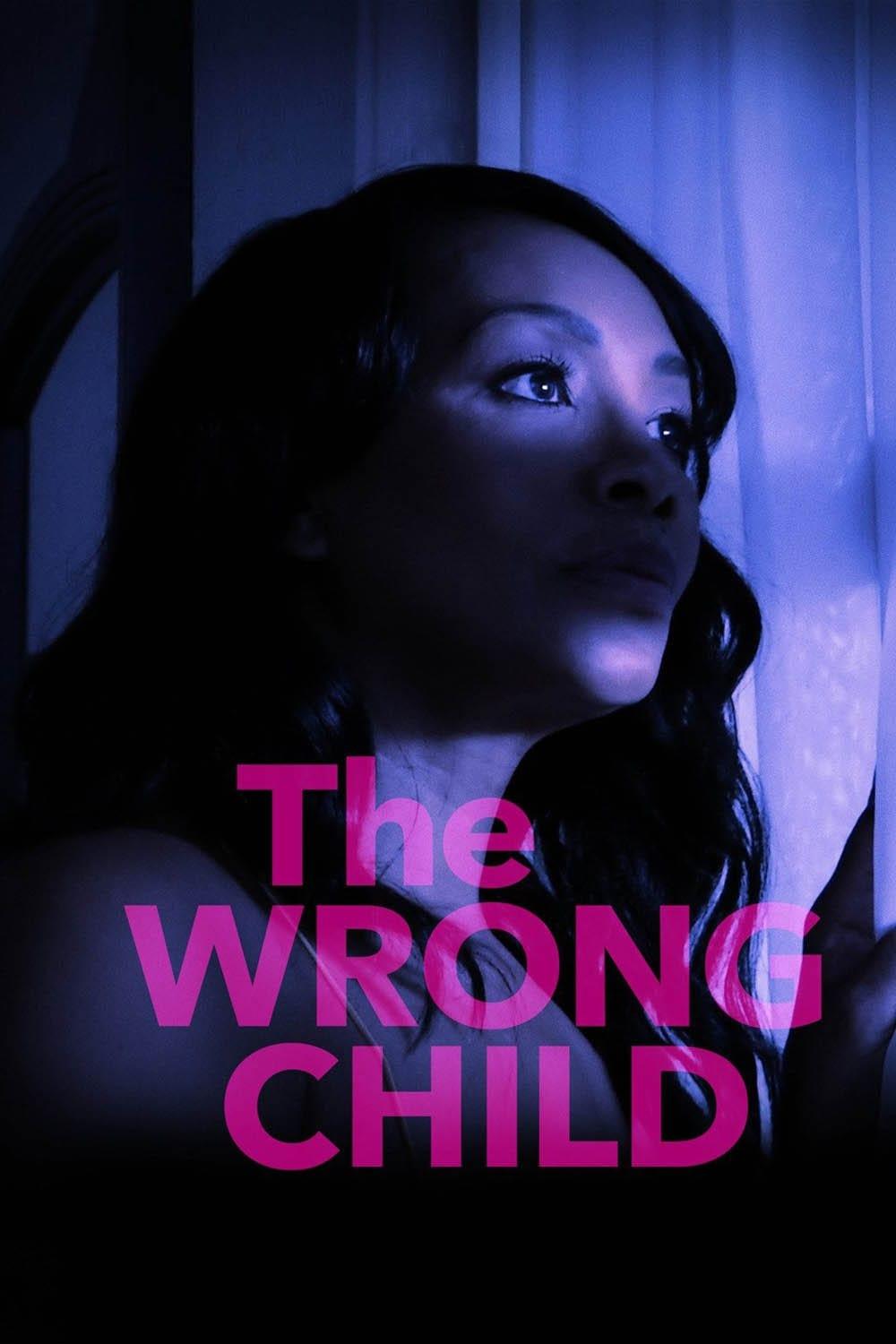 The Wrong Child poster