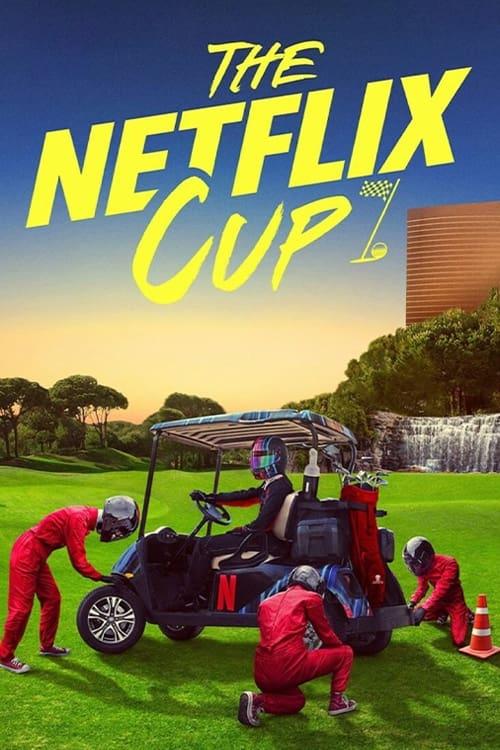 The Netflix Cup poster