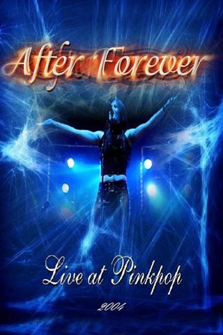 After Forever: Live At Pinkpop Festival poster