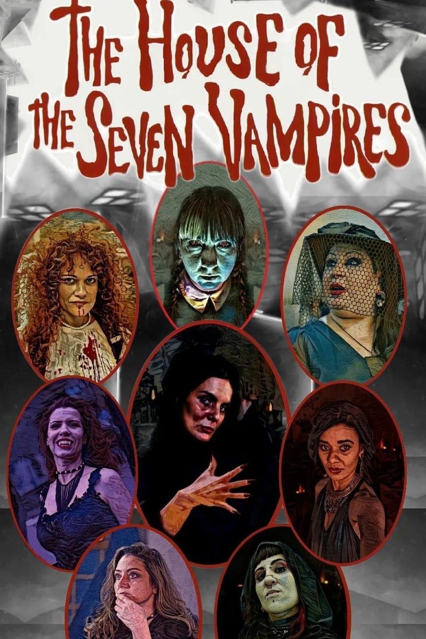 The House of the Seven Vampires poster