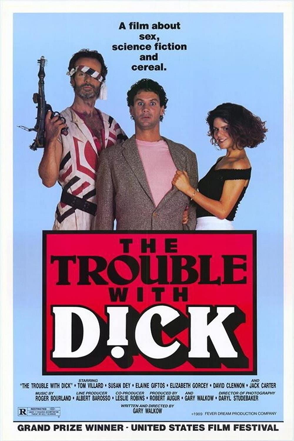 The Trouble with Dick poster