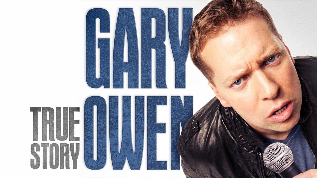 Gary Owen: True Story backdrop