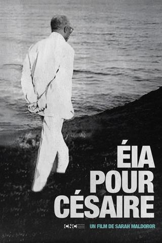 Eia pour Césaire poster