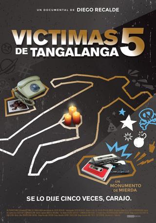 Víctimas de Tangalanga 5 poster