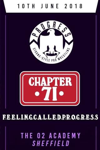 PROGRESS Chapter 71: F.E.E.L.I.N.G.C.A.L.L.E.D.P.R.O.G.R.E.S.S. poster