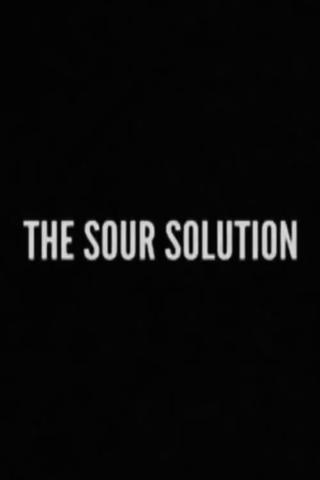 The Sour Solution poster
