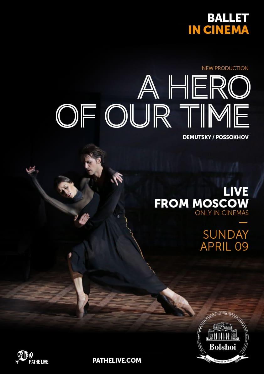 Bolshoi Ballet: A Hero of Our Time poster