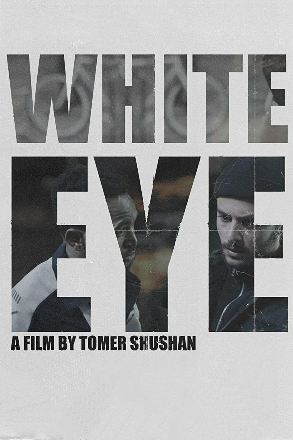 White Eye poster