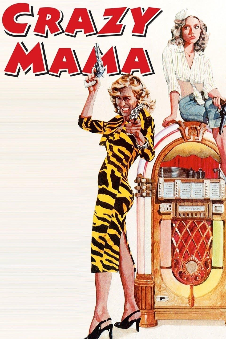 Crazy Mama poster