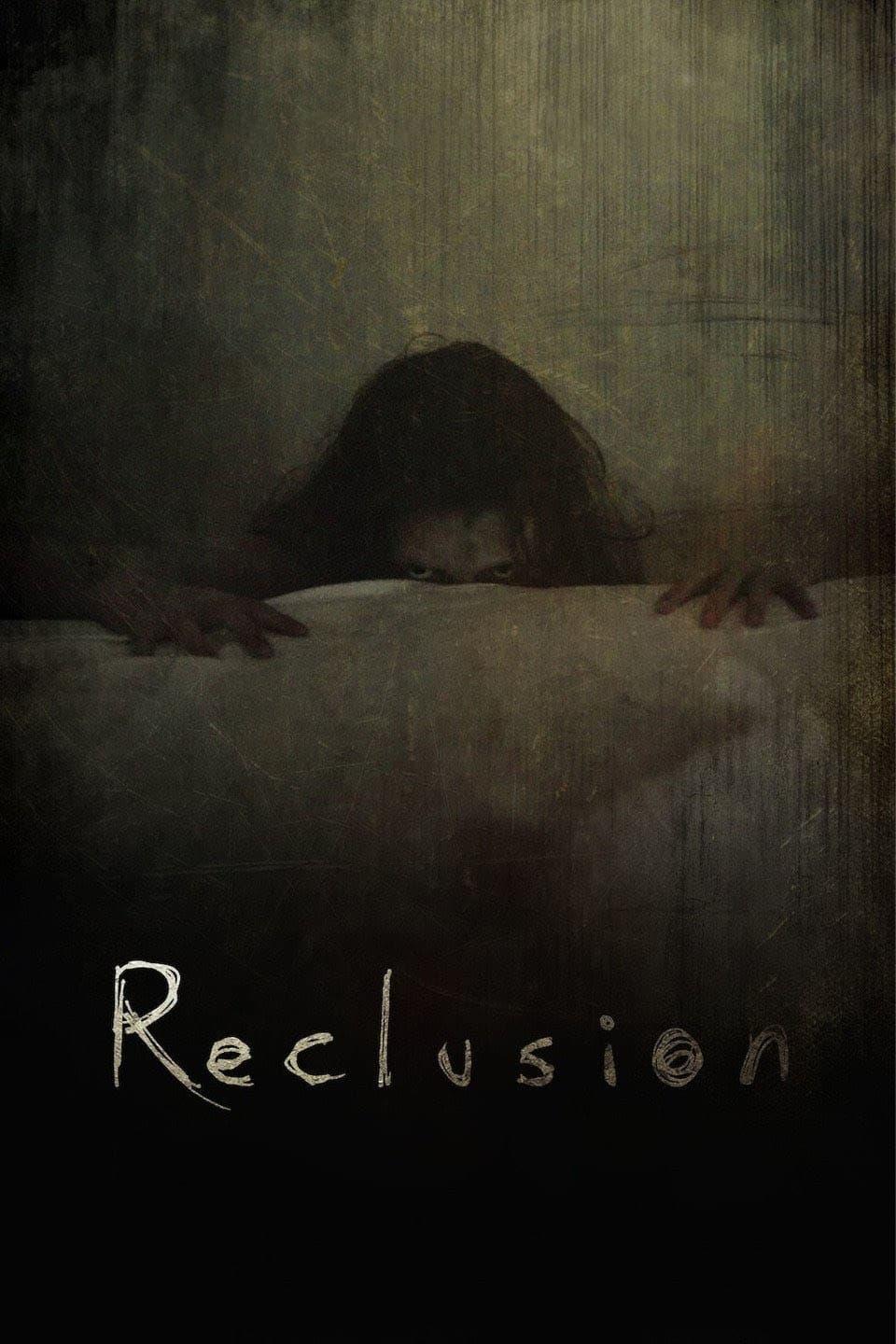 Reclusion poster